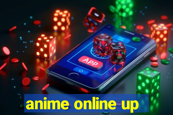 anime online up